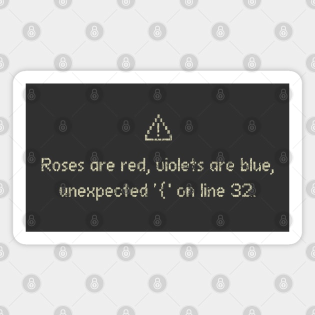 Roses Are Red... Error Magnet by JCD666